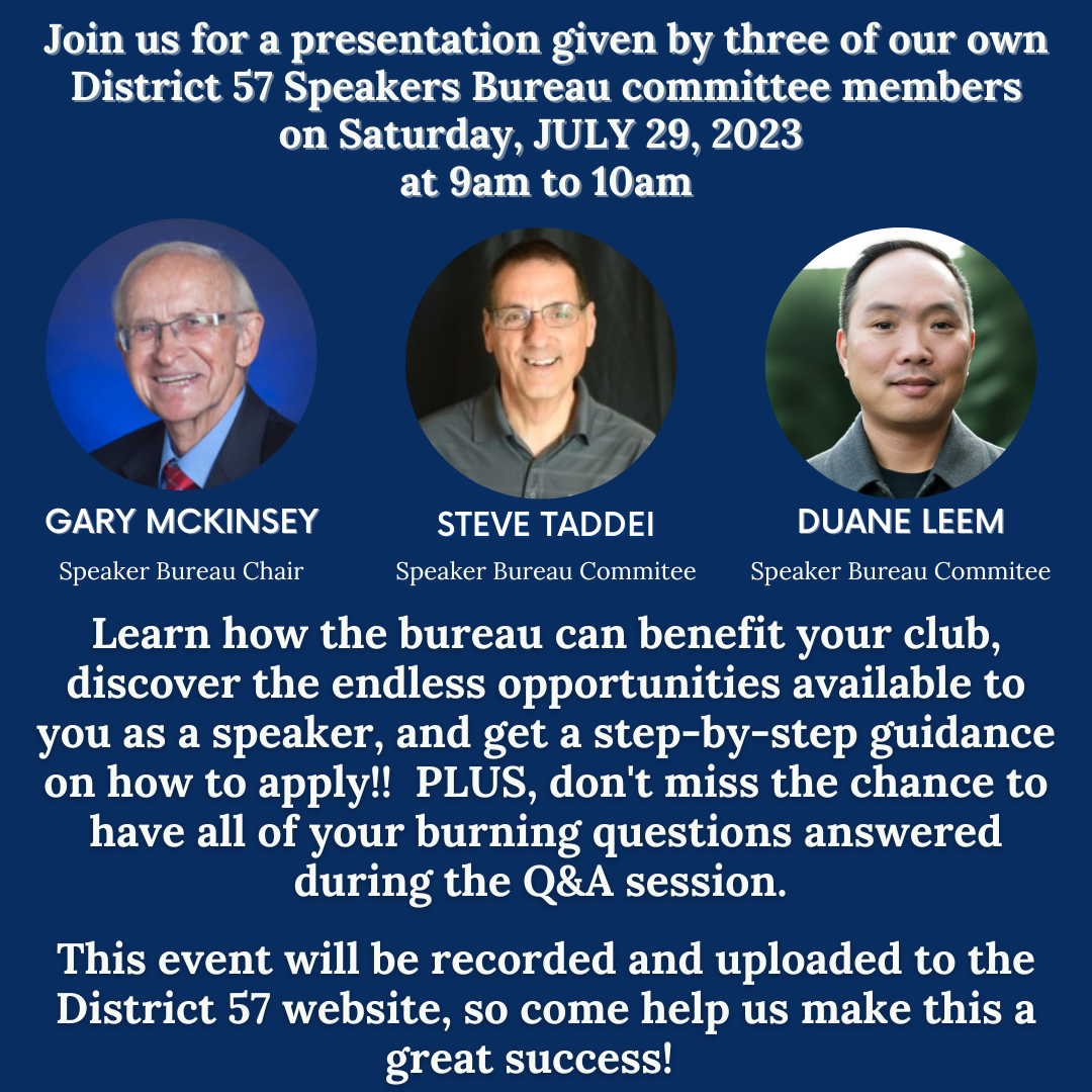 Speakers Bureau Insights DeepDive Session, July 29, 2023 District 57 Toastmasters Speakers